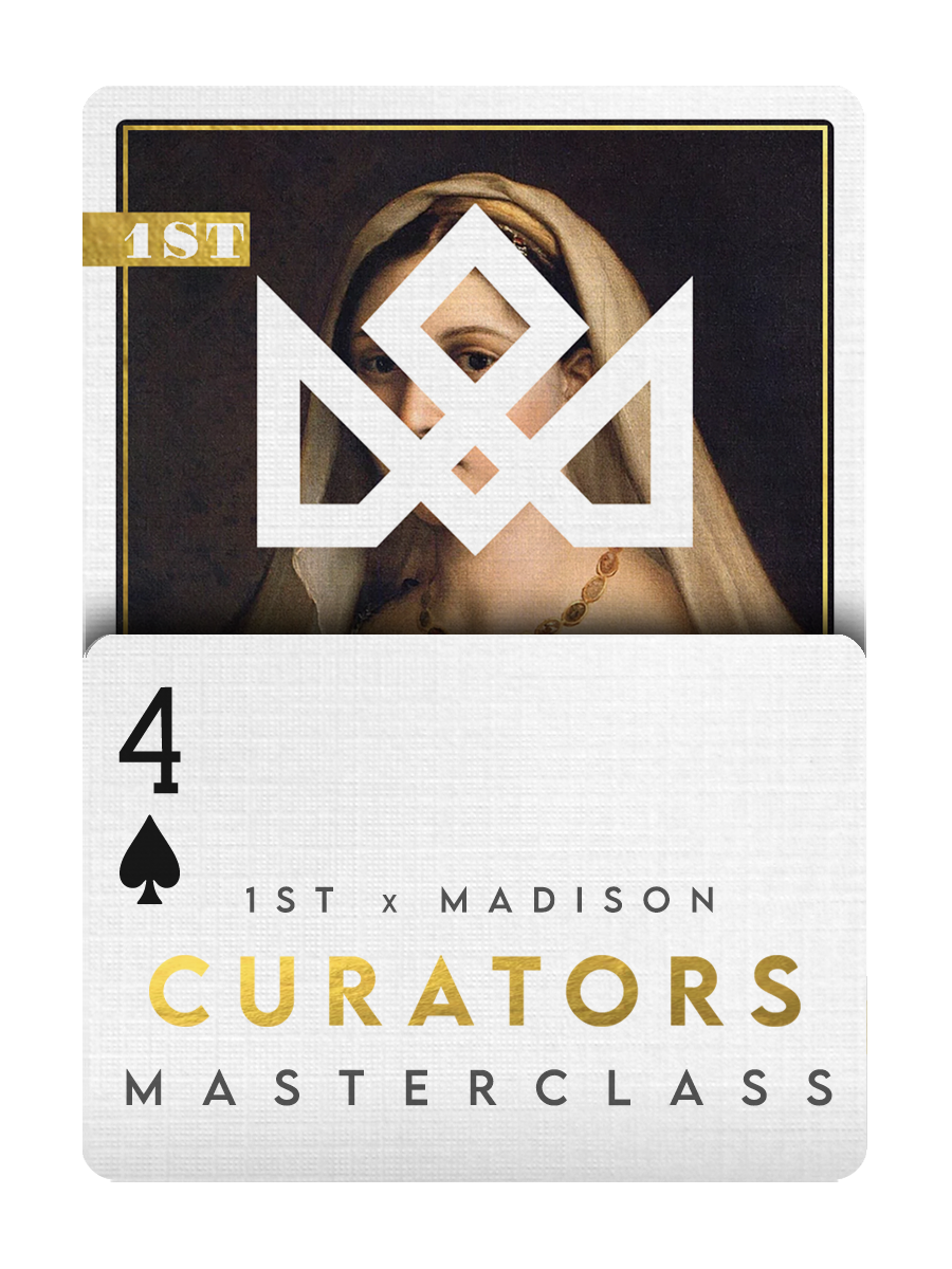 1ST x MADISON CURATORS Collection