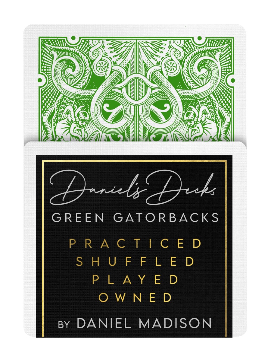 DANIEL'S GREEN GATORBACKS by DAVID BLAINE – MADISON.cards DANIEL'S GREEN GATORBACKS by DAVID BLAINE – MADISON.cards