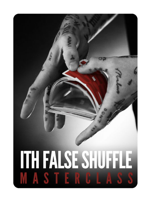 ITH FALSE SHUFFLE Masterclass