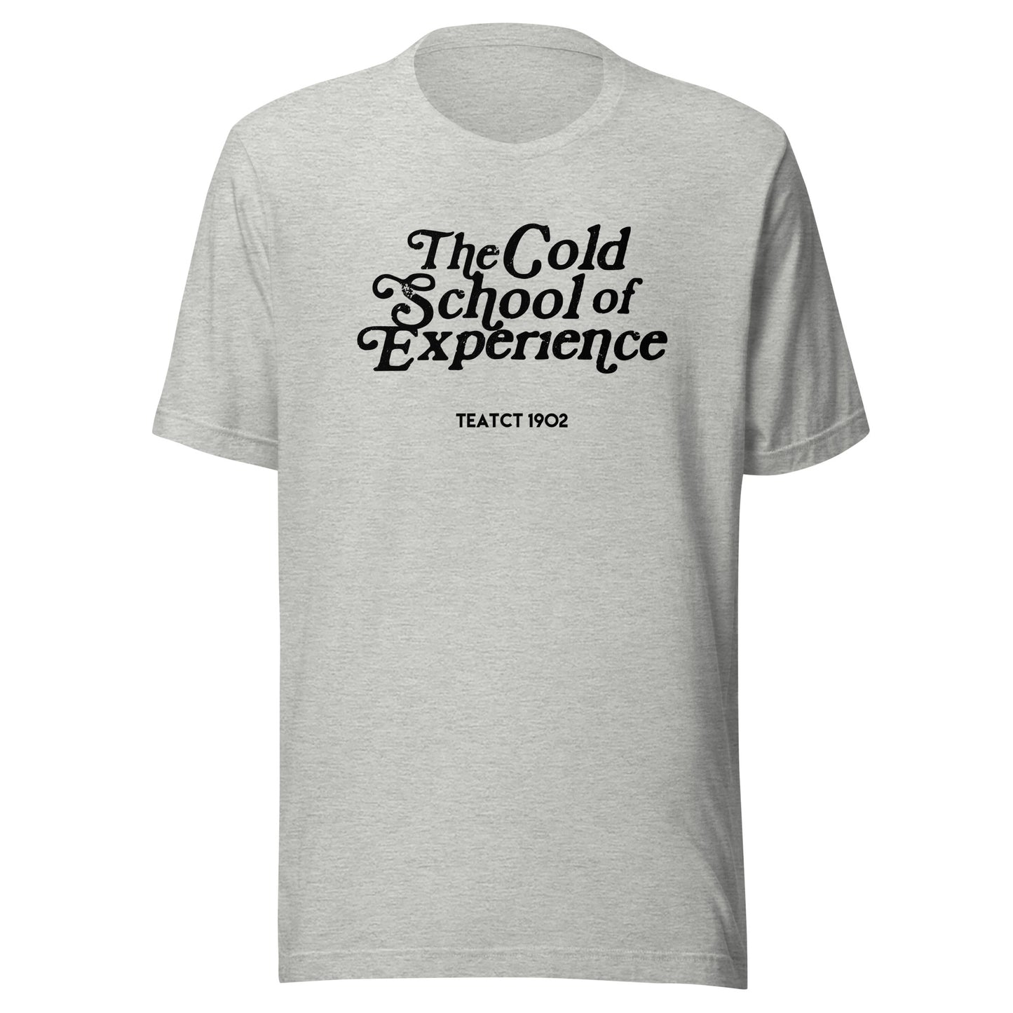 The COLD SCHOOL T-Shirt ( White Print )