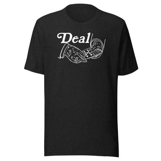 DEAL T-Shirt ( White Print )