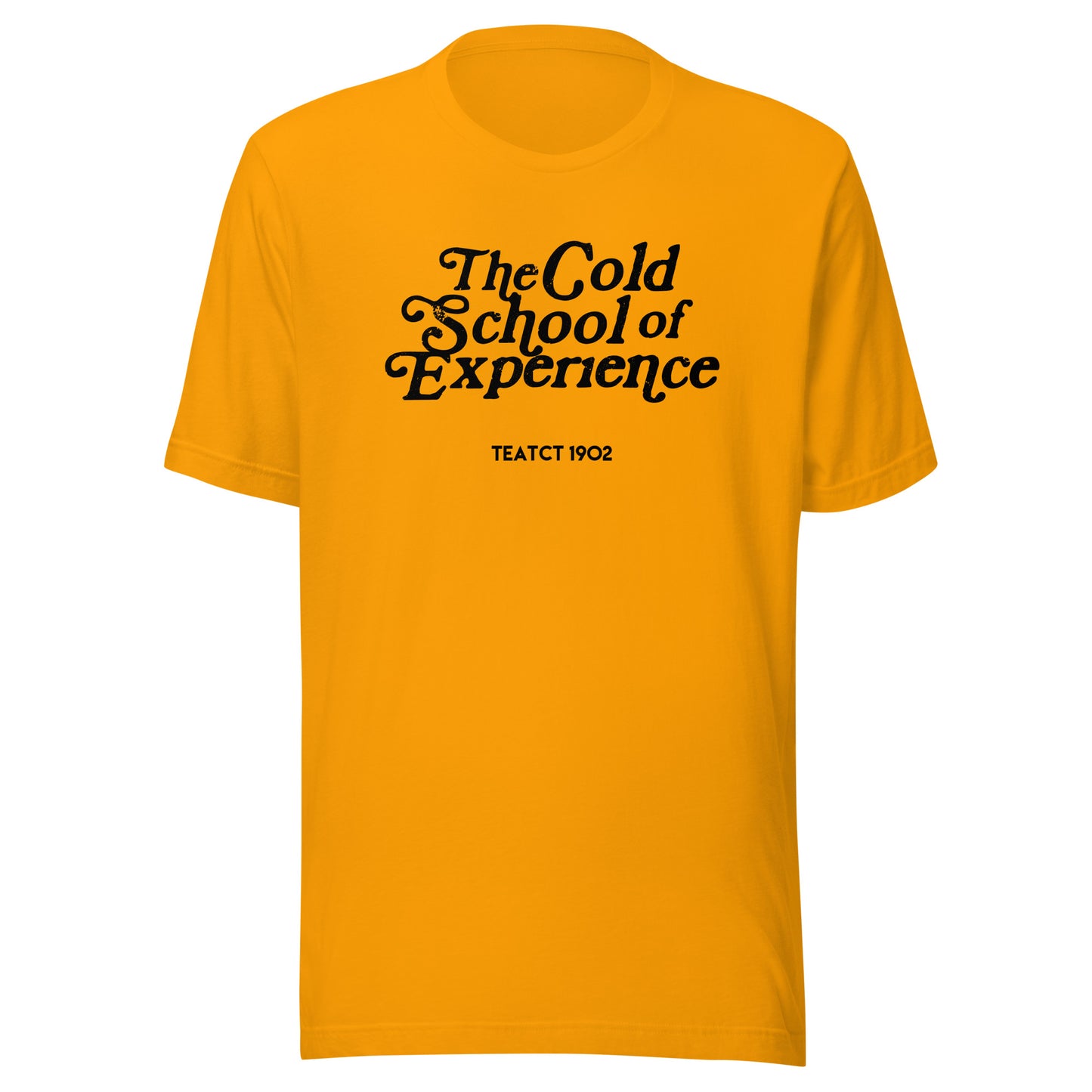 The COLD SCHOOL T-Shirt ( White Print )