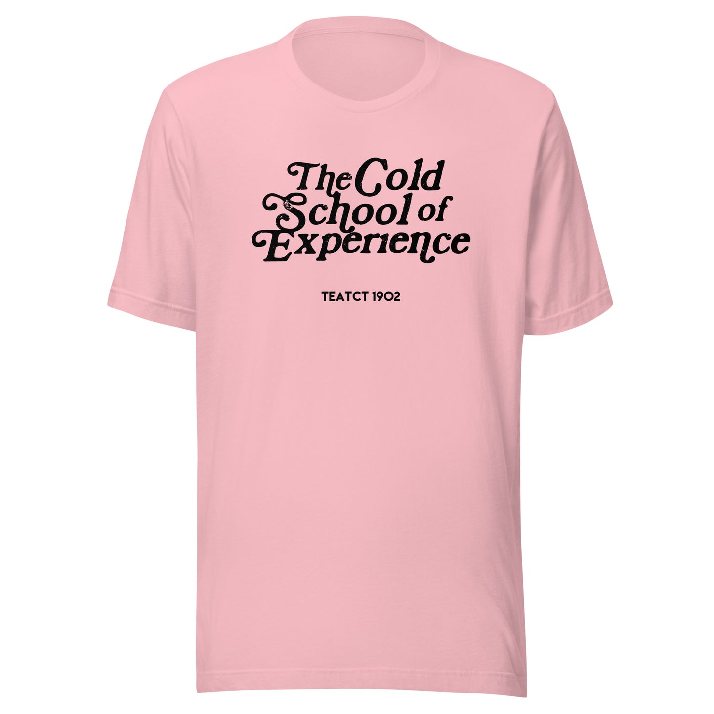 The COLD SCHOOL T-Shirt ( White Print )