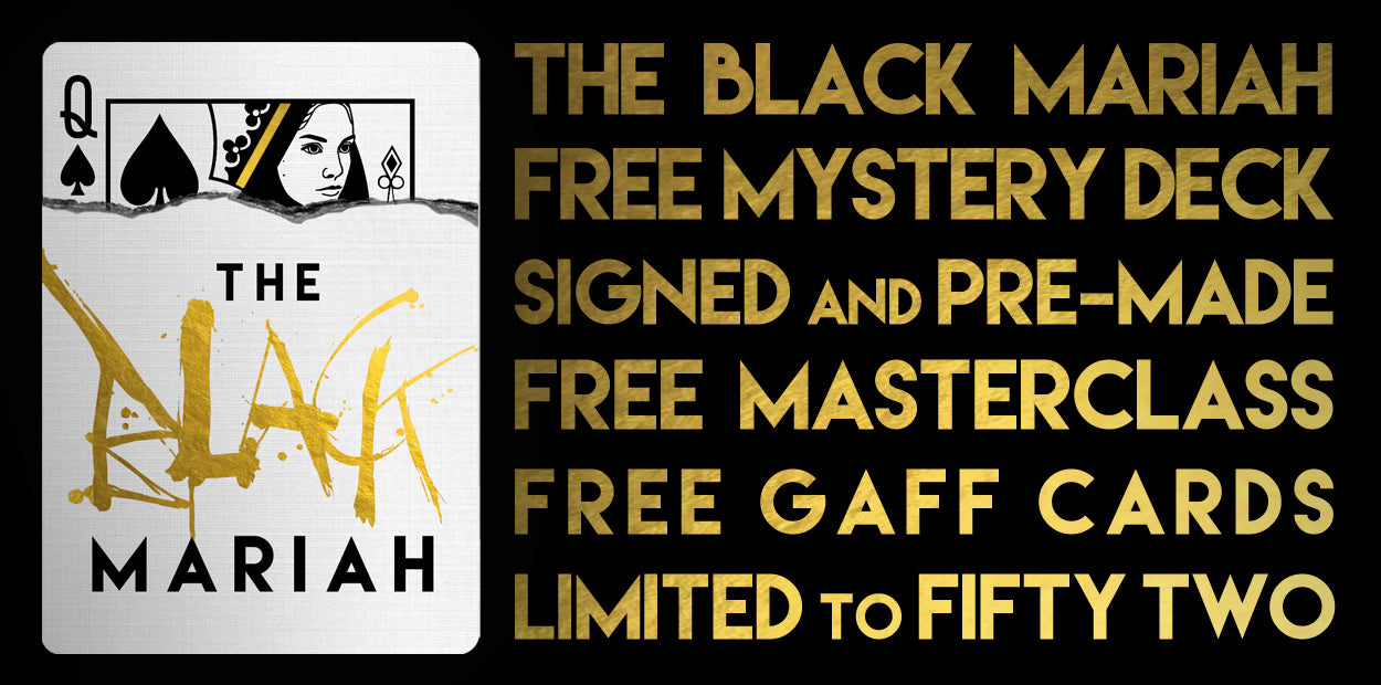 The BLACK MARIAH Deck + Device
