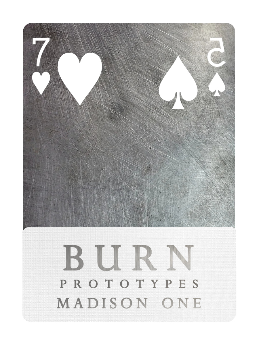 BURN - Madison’s BURN Tool and Gaff Cards - MADISON ONE Entry