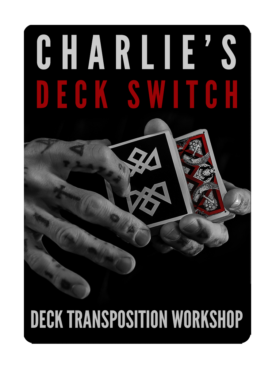 CHARLIE'S DECK TRANSPOSITION Workshop