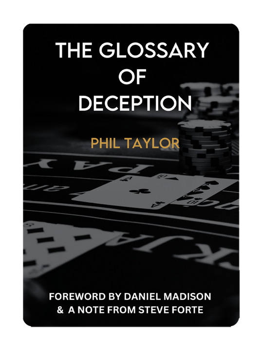 The GLOSSARY OF DECEPTION by Phil Taylor playing cards