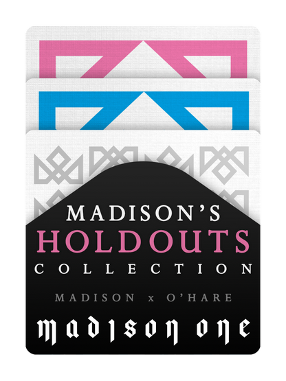 MADISON'S HOLDOUTS - MADISON ONE Entry