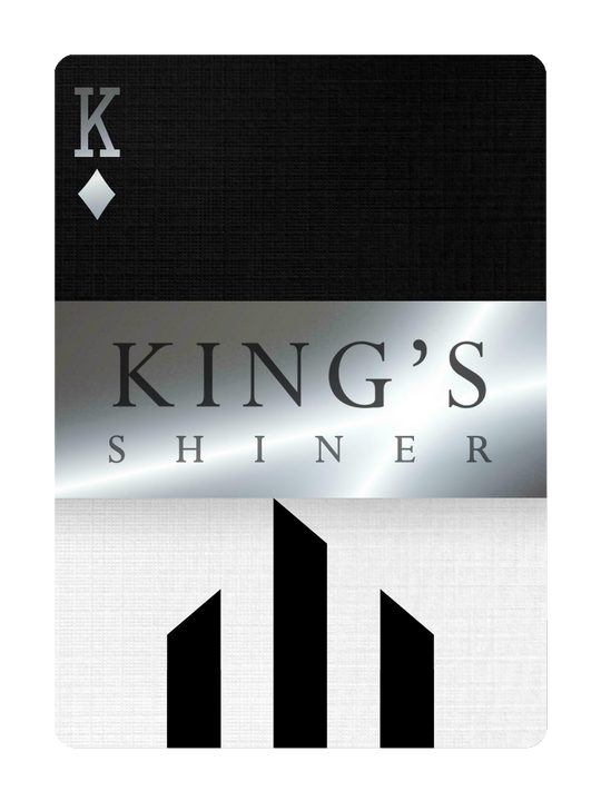 The KING'S SHINER