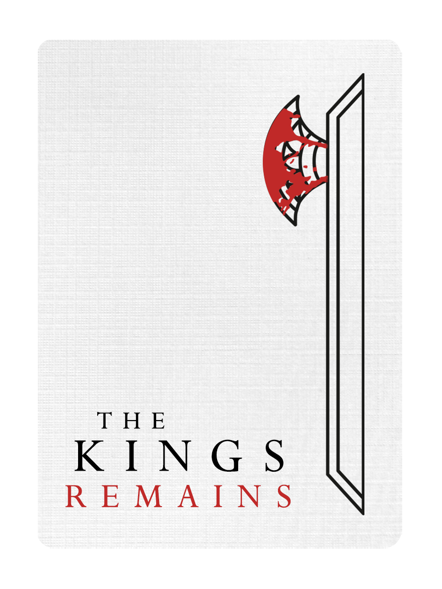 The KING'S REMAINS Collection