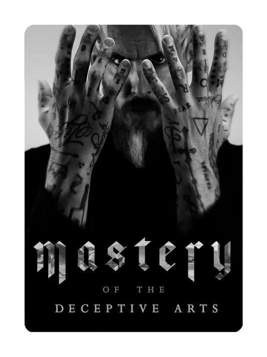 MASTERY - How to MASTER The DECEPTIVE ARTS