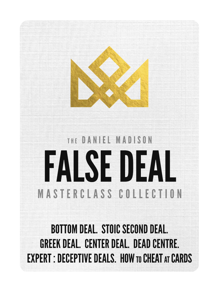 The FALSE DEAL Masterclass Collection