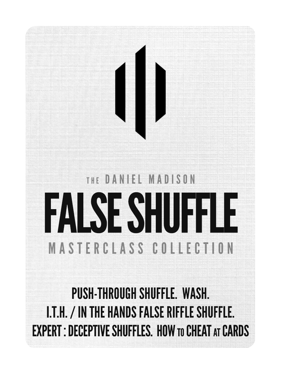 The FALSE SHUFFLE Masterclass Collection
