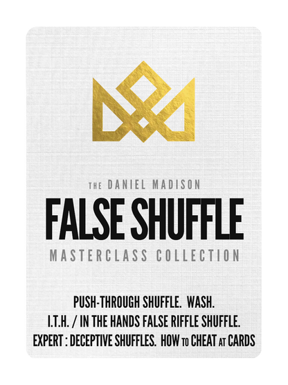 The FALSE SHUFFLE Masterclass Collection