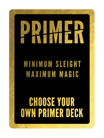 The PRIMER Sleight Deck