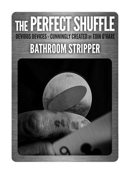 The BATHROOM STRIPPER