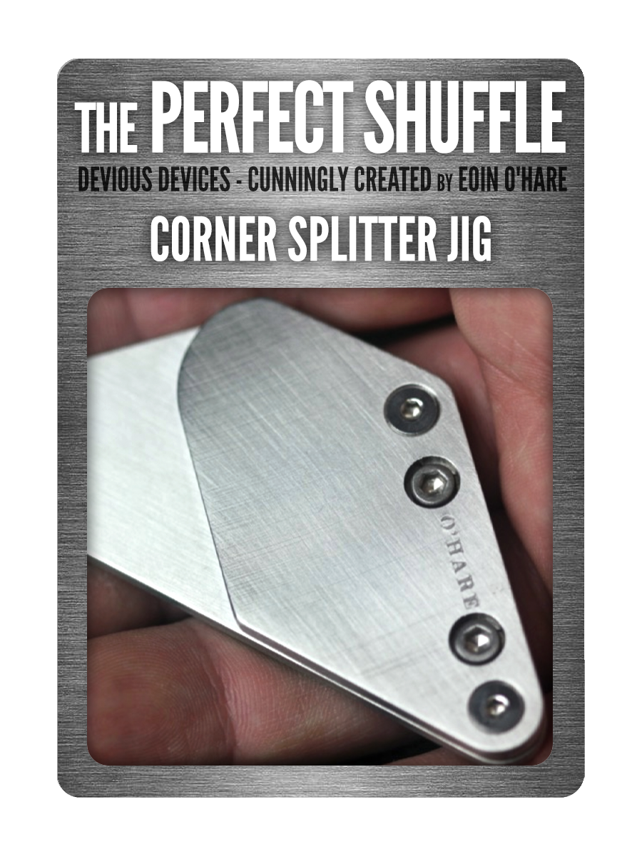 CORNER SPLITTER JIG by EOIN O'HARE