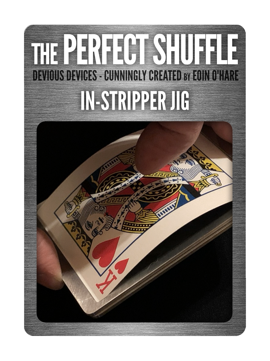 IN-STRIPPER JIG by EOIN O'HARE