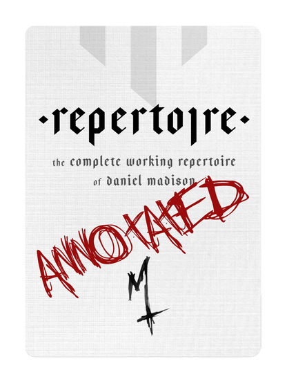 ANNOTATED - REPERTOIRE & MAGIC MANIFESTO - MADISON ONE Entry