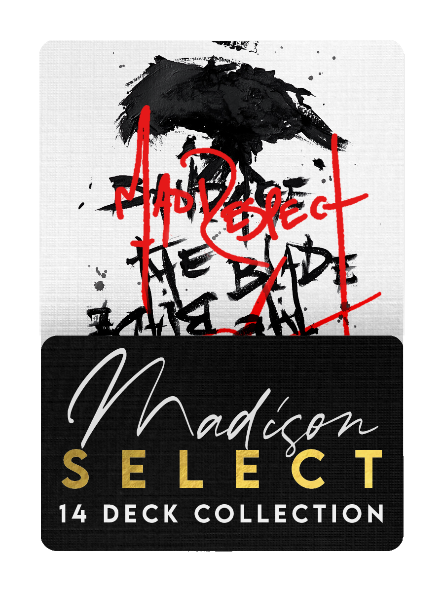 The MADISON SELECT Collection - 14 DECKS