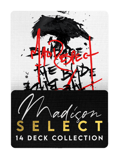 The MADISON SELECT Collection - 14 DECKS