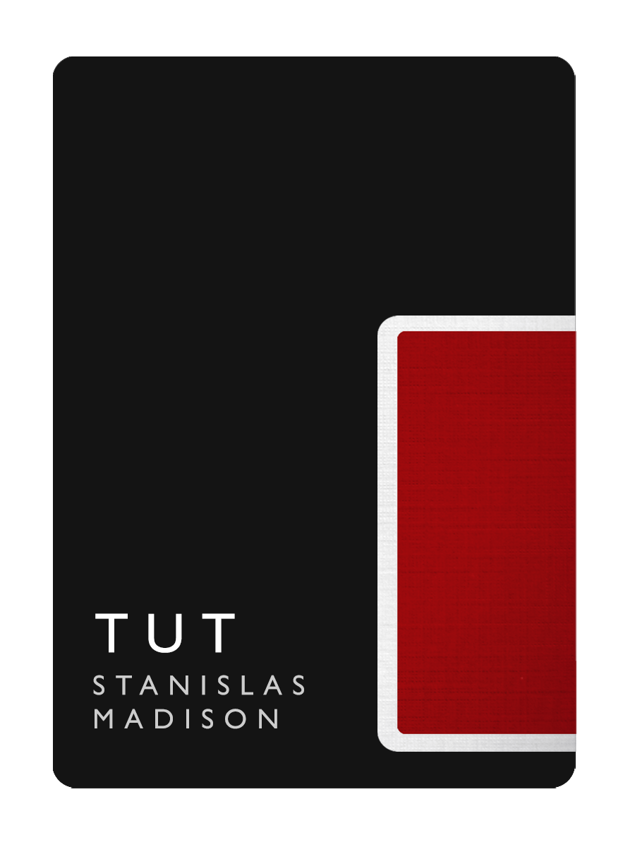 T. U. T. by Stanislas and Madison
