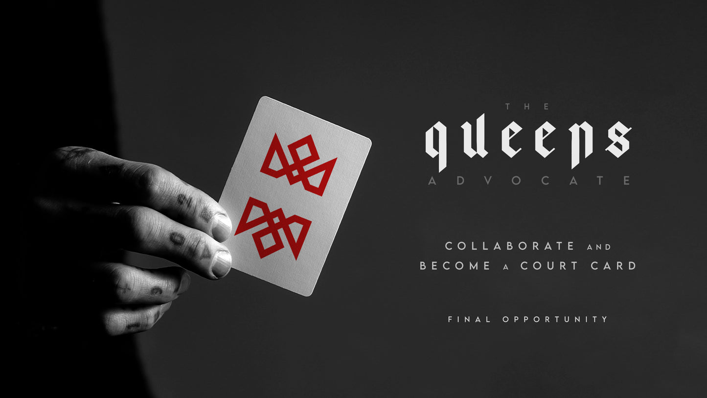 The QUEEN'S ADVOCATE Project