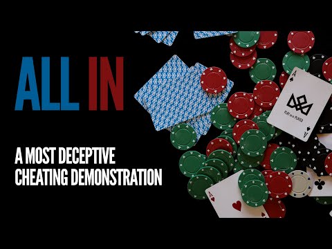 ALL IN - A most DECEPTIVE Card Cheating Demonstration