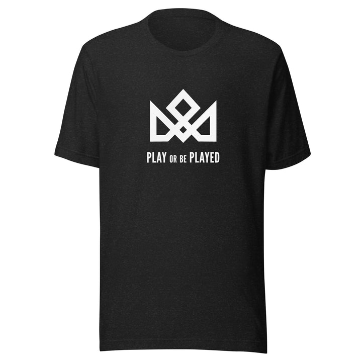 PLAY or be PLAYED T-Shirt playing cards