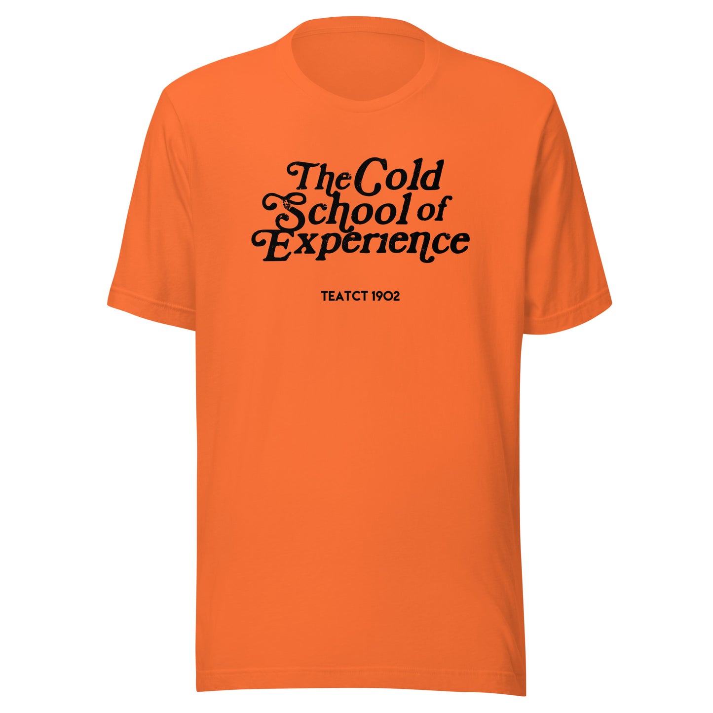 The COLD SCHOOL T-Shirt ( White Print )